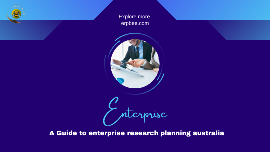 Conquering Complexity: A Guide to enterprise research planning australia